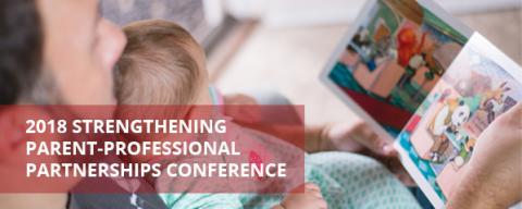 Strengthening Parent-Professional Partnerships Conference